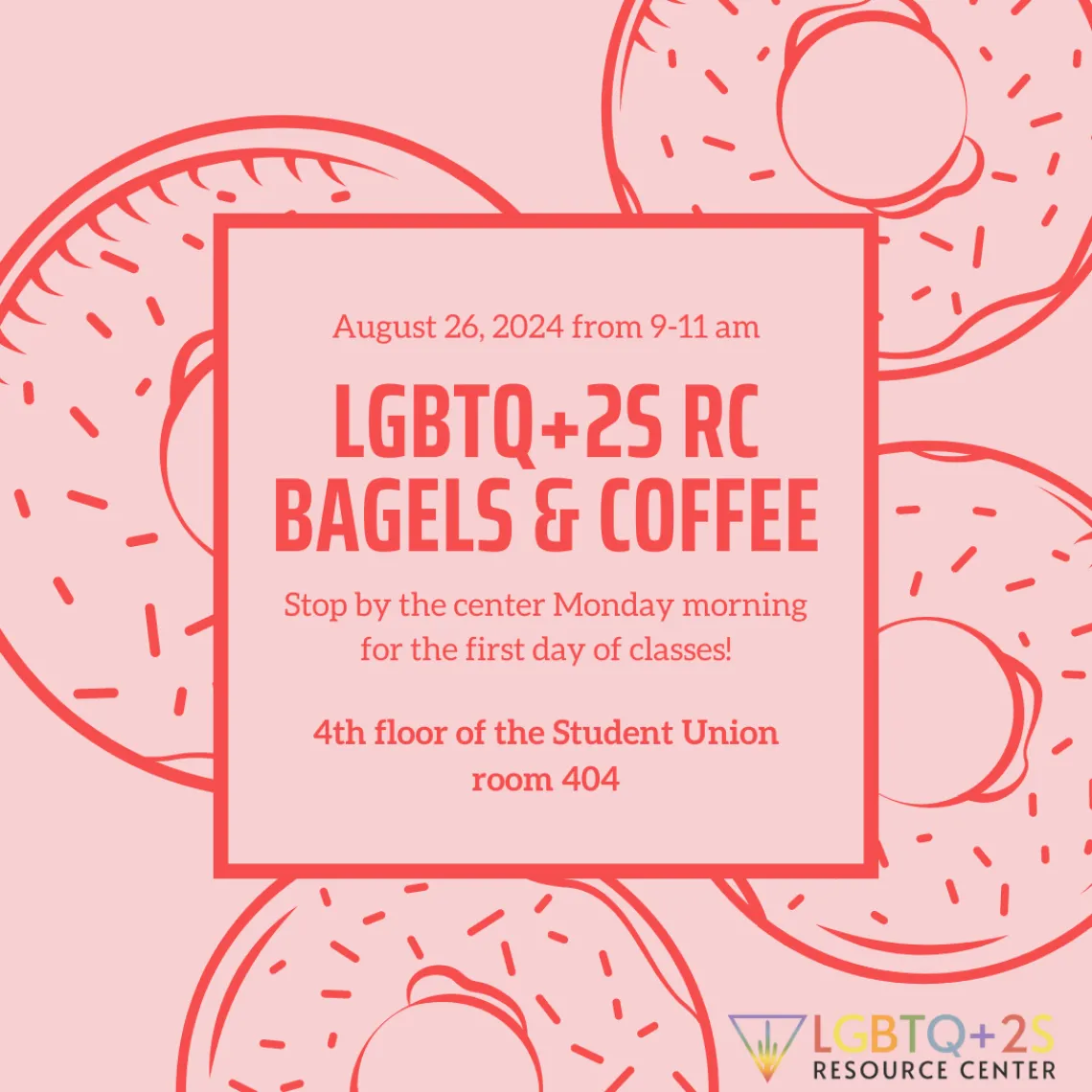 Light pink background with dark pink illustrations of bagels. The LGBTQ+2S RC rainbow logo is in the bottom right corner. Text written in full below.