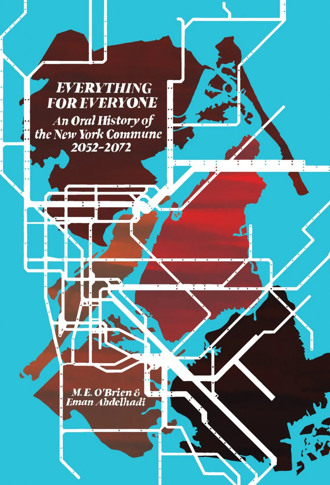 A book cover with a blue background under a black and red map. White street lines overlap and disect the map, around the title and authors of the book.